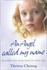 Angel Called My Name