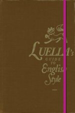Luella's Guide to English Style