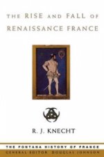 Rise and Fall of Renaissance France