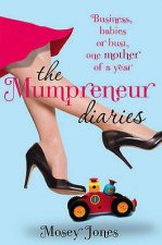 Mumpreneur Diaries