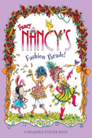Fancy Nancy's Fashion Parade