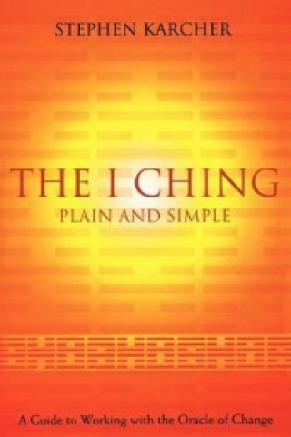 I Ching Plain and Simple