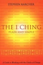 I Ching Plain and Simple