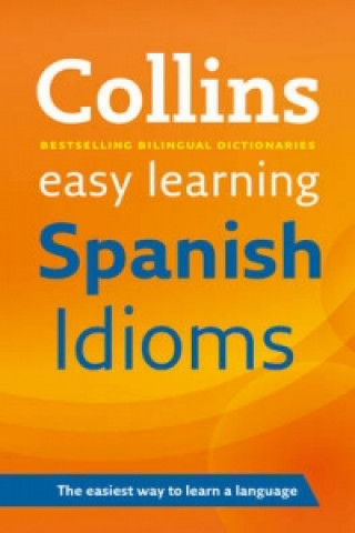 Easy Learning Spanish Idioms