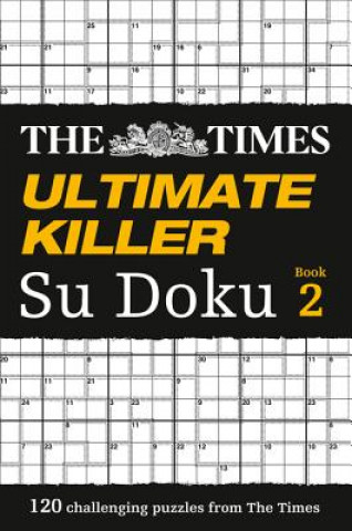 Times Ultimate Killer Su Doku Book 2 (Puzzler Media)(Puha kötésű)