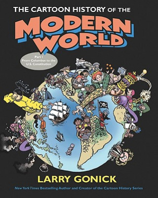 Cartoon History of the Modern World Part 1