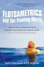 Flotsametrics and the Floating World