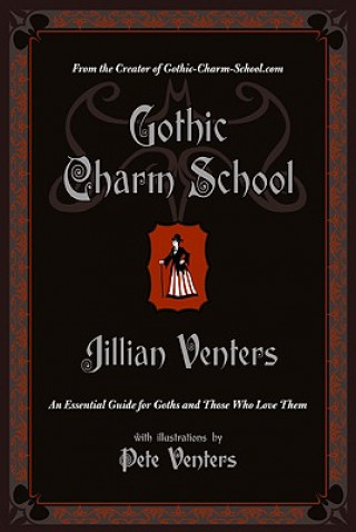 Gothic Charm School