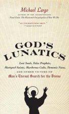 God's Lunatics