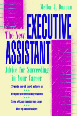 New Executive Assistant: Advice for Succeeding in Your Career