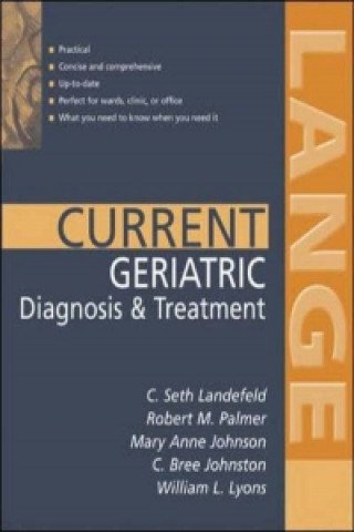 Current Geriatric Diagnosis and Treatment