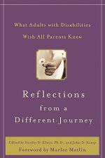 Reflections from a Different Journey