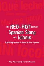Red-Hot Book of Spanish Slang