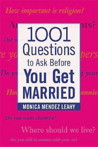 1001 Questions to Ask Before You Get Married