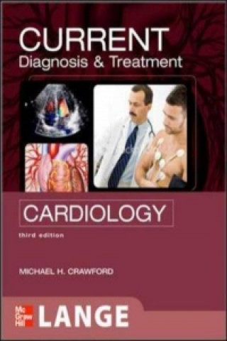 CURRENT Diagnosis and Treatment in Cardiology
