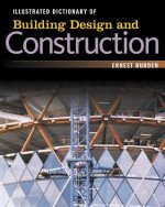 Illustrated Dictionary of  Building Design and Construction