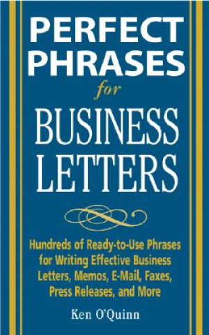 Perfect Phrases for Business Letters