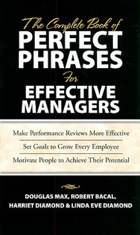 Complete Book of Perfect Phrases Book for Effective Managers