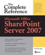 Microsoft (R) Office SharePoint (R) Server 2007: The Complete Reference