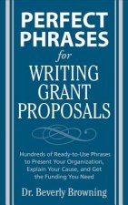 Perfect Phrases for Writing Grant Proposals