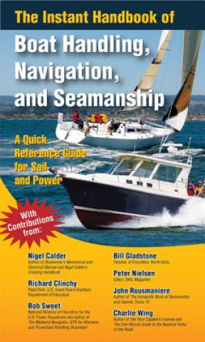 Instant Handbook of Boat Handling, Navigation, and Seamanship