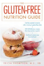 Gluten-free Nutrition Guide