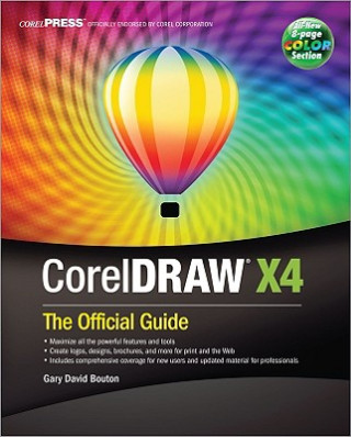 CorelDRAW (R) X4: The Official Guide