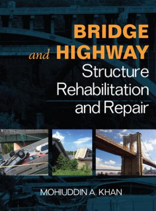 Bridge and Highway Structure Rehabilitation and Repair