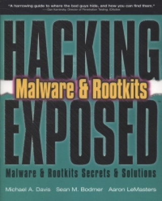 Hacking Exposed Malware and Rootkits