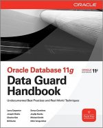 Oracle Data Guard 11g Handbook