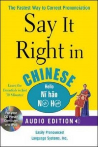 Say It Right In Chinese W/Audio (Set 4)