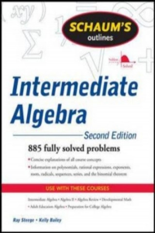 Schaum's Outline of Intermediate Algebra, Second Edition