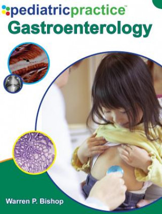 Pediatric Practice Gastroenterology