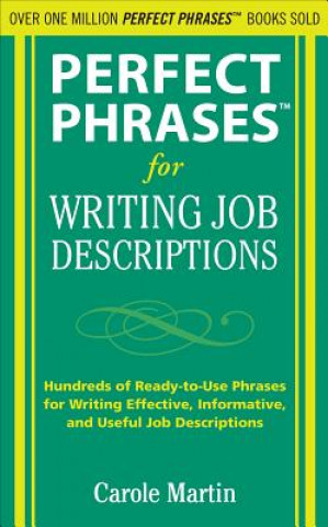 Perfect Phrases for Writing Job Descriptions