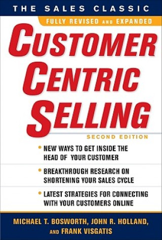 CustomerCentric Selling, Second Edition