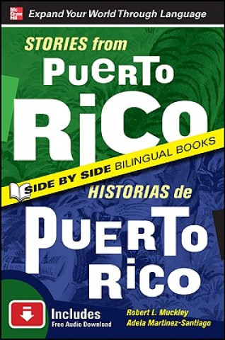Stories from Puerto Rico / Historias de Puerto Rico, Second Edition