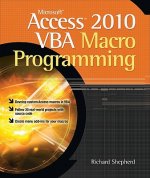 Microsoft Access 2010 VBA Macro Programming