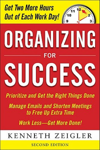 Organizing for Success, Second Edition