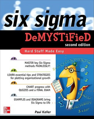 Six Sigma Demystified, Second Edition