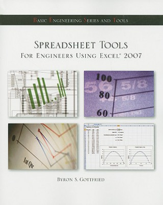 Spreadsheet Tools for Engineers Using Excel  (R) 2007