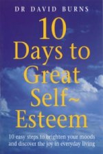 10 Days To Great Self Esteem