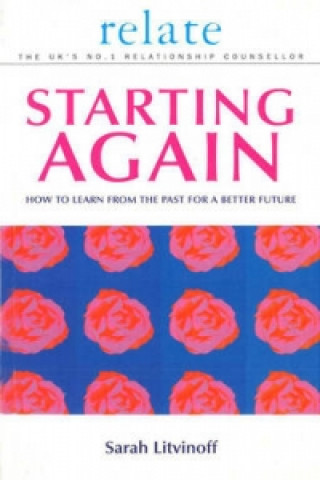 Relate Guide To Starting Again