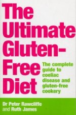 Ultimate Gluten-Free Diet