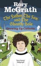 Father, the Son and the Ghostly Hole