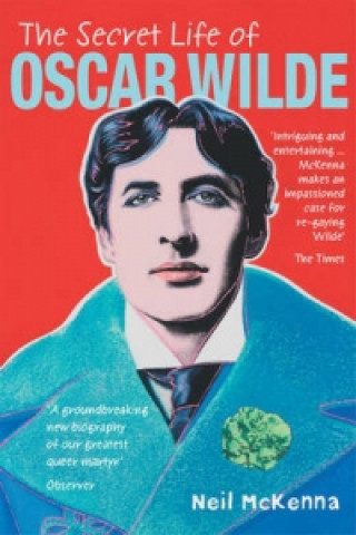 Secret Life of Oscar Wilde