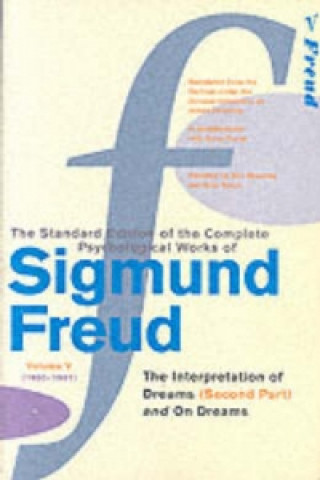 Complete Psychological Works of Sigmund Freud, Volume 5