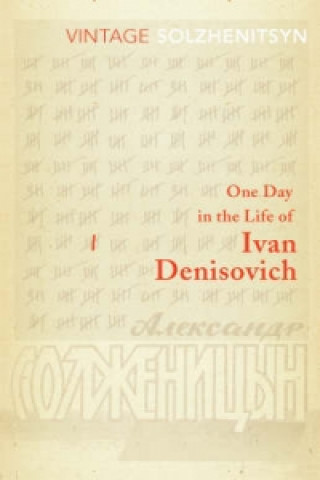 One Day in the Life of Ivan Denisovich