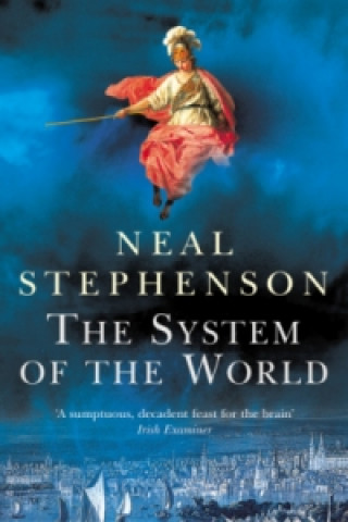 System Of The World (Neal Stephenson)(Puha kötésű)