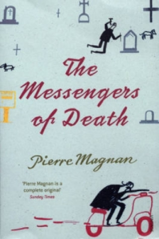 The Messengers of Death