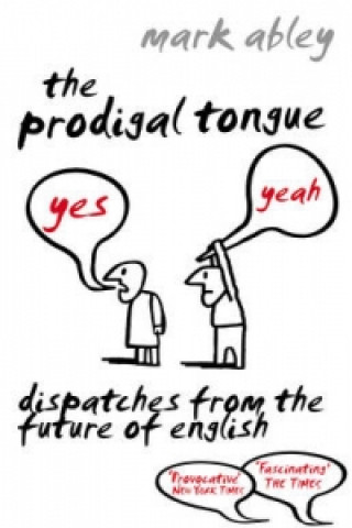 Prodigal Tongue